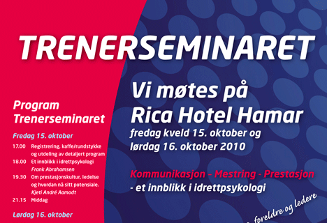 Trenerseminaret 2010. Trenerseminaret 2010.