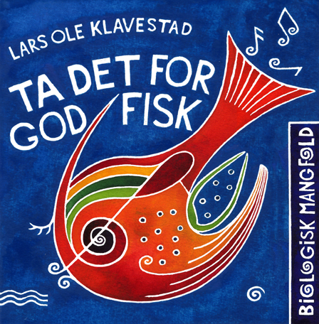 Ta det for god fisk. Illustrasjon: Lars Ole Klavestad.