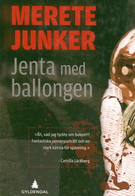 Faksimile cover på boka Jenta med ballongen som har en sentral rolle i Grenlandskarusellens 3.løp. Forfatter: Merete Junker.