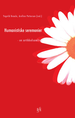 Omslagsbilde Humanistiske seremonier Omslagsbilde Humanistiske seremonier