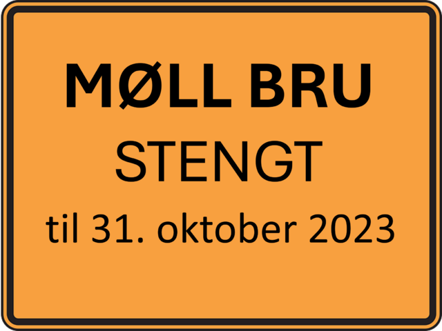 Møll bru stengt til 31. oktober