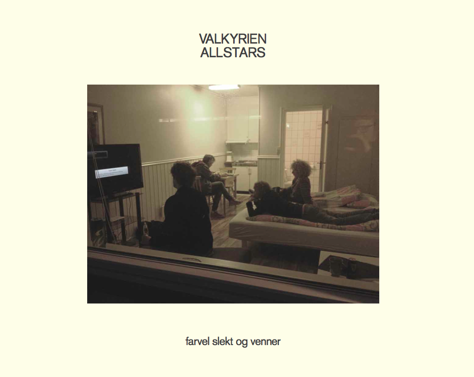 Valkyrien Allstars - Farvel slekt og venner