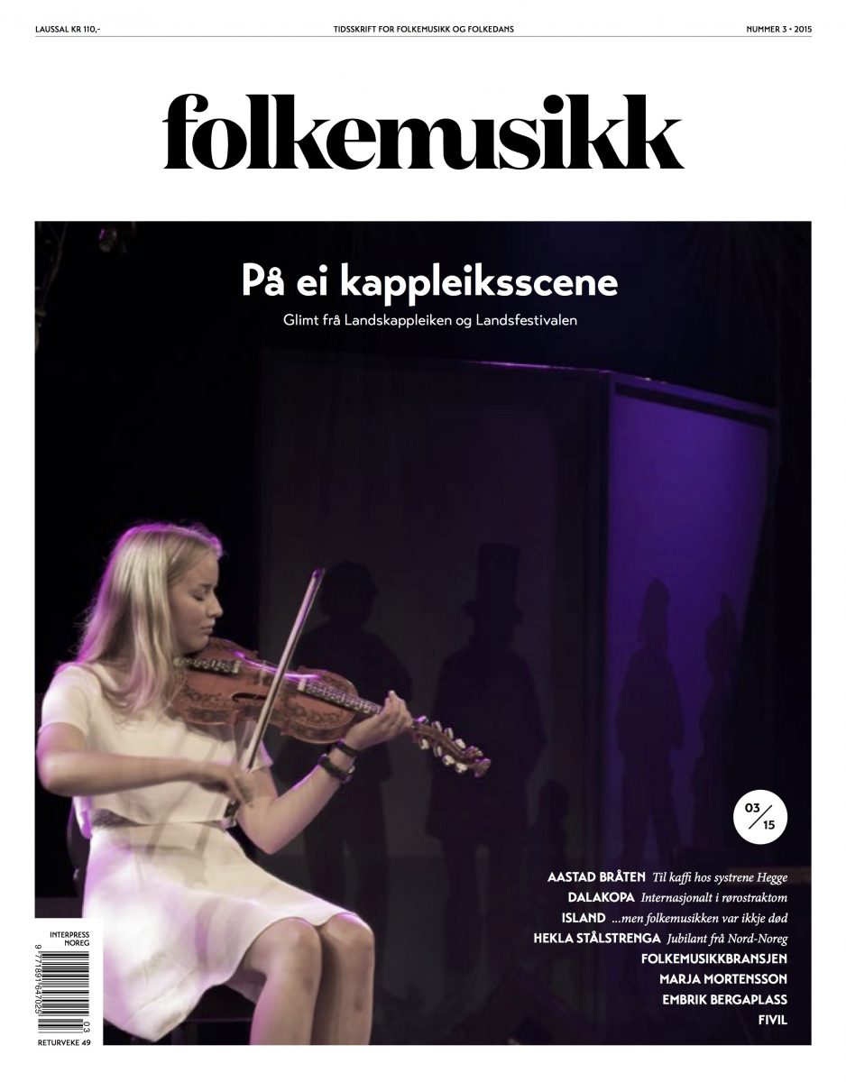 Folkemusikk 3/2015 - på ei kappleiksscene