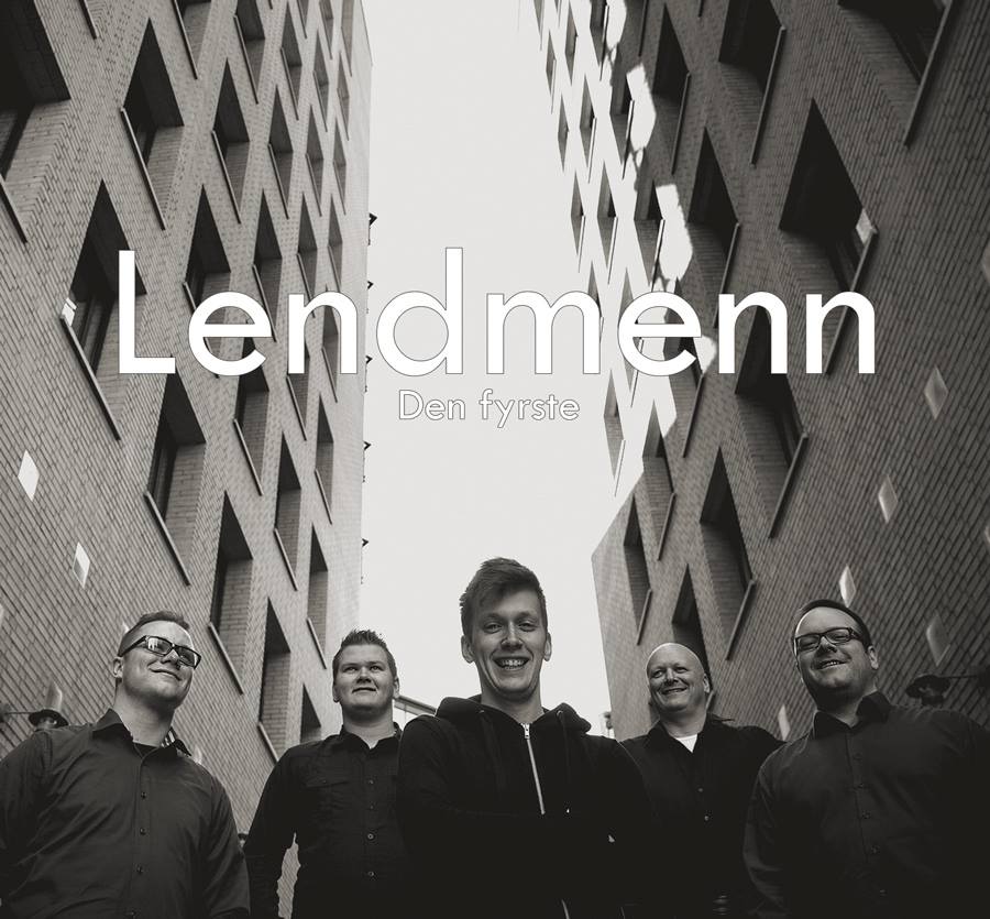 Lendmenn - Den fyrste