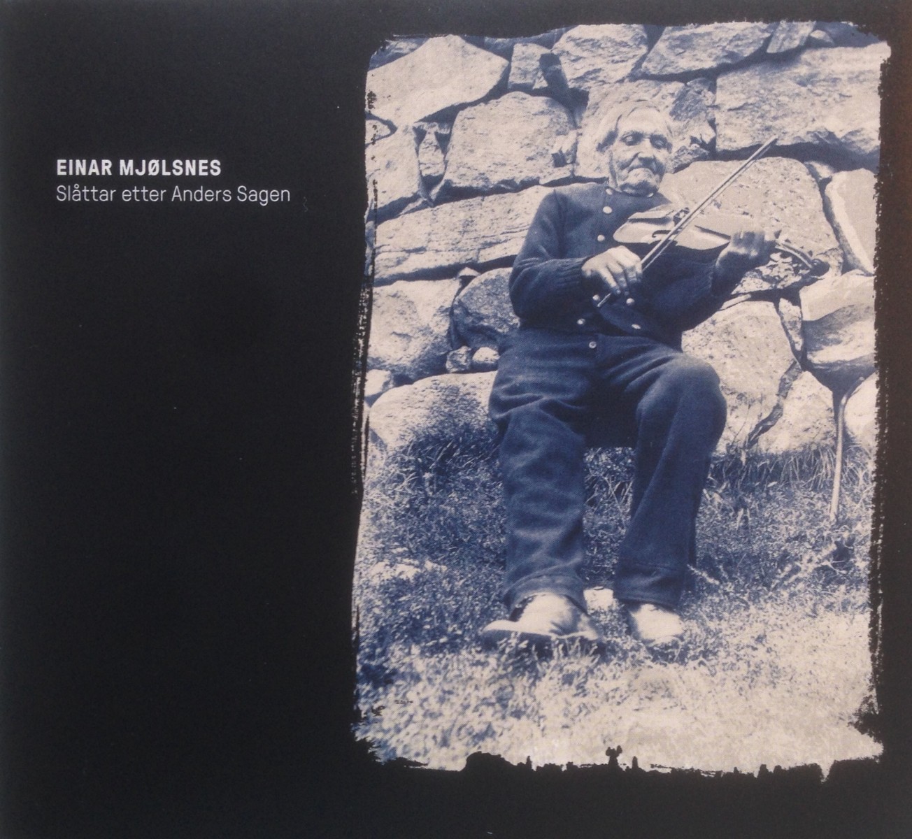 Einar Mjølsnes - Slåtter etter Anders Sagen
