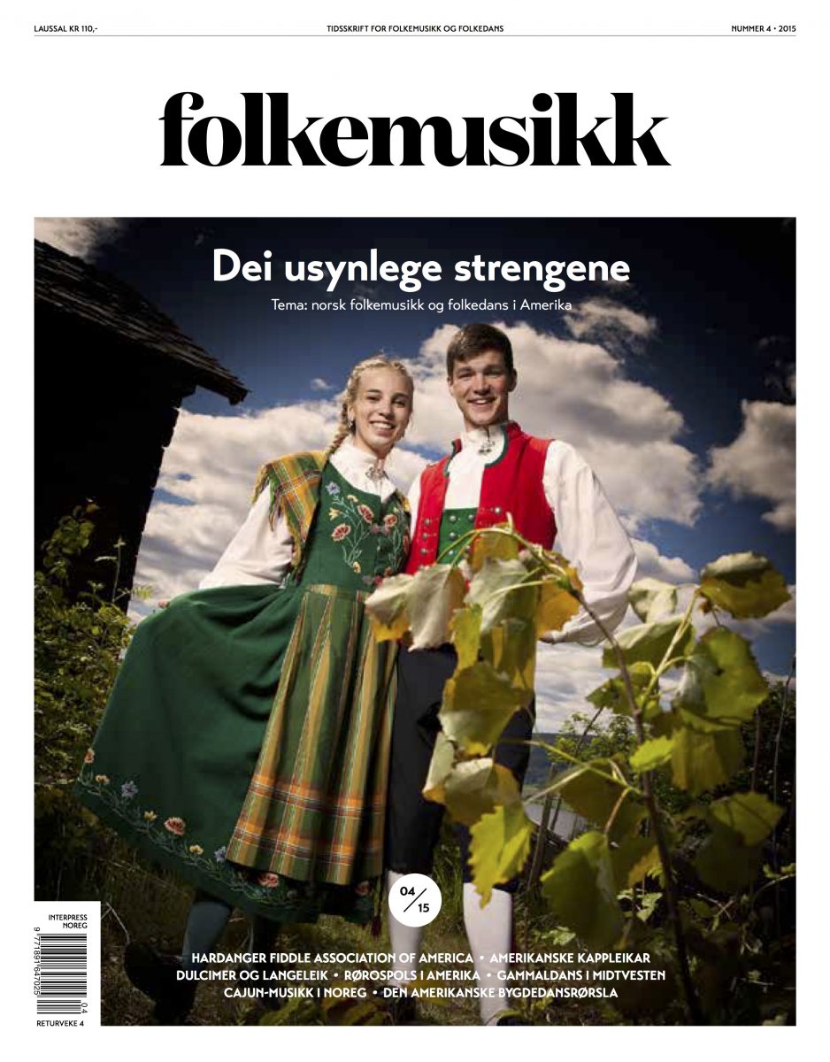 Folkemusikk 4/2015 - Dei usynlege strengene