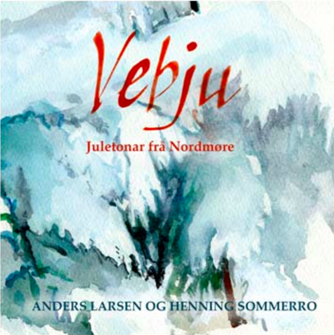 Anders Larsen og Henning Sommerro - Vebju