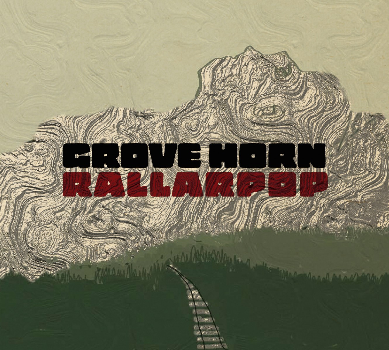 Grove Horn - Rallarpop
