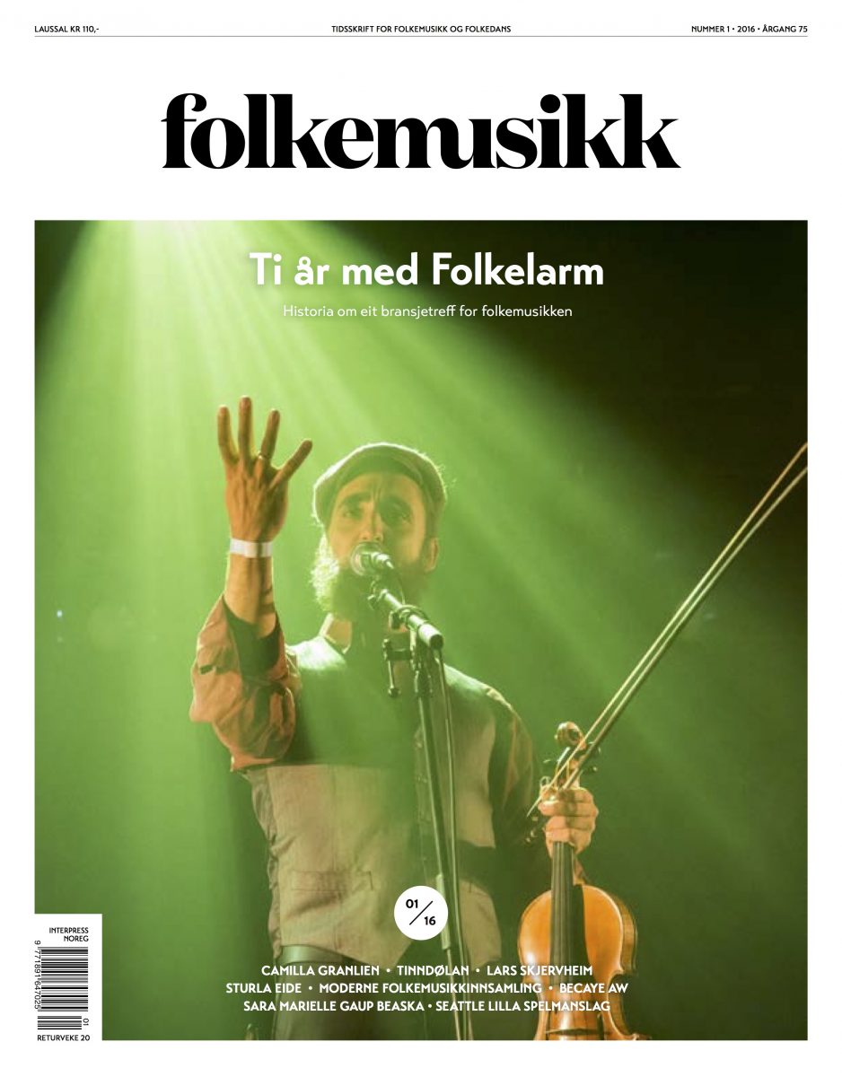 Folkemusikk 1/2016 - Ti år med Folkelarm