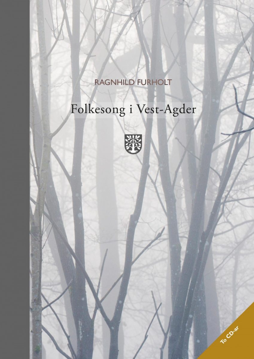 Ragnhild Furholt - Folkesong i Vest-Agder