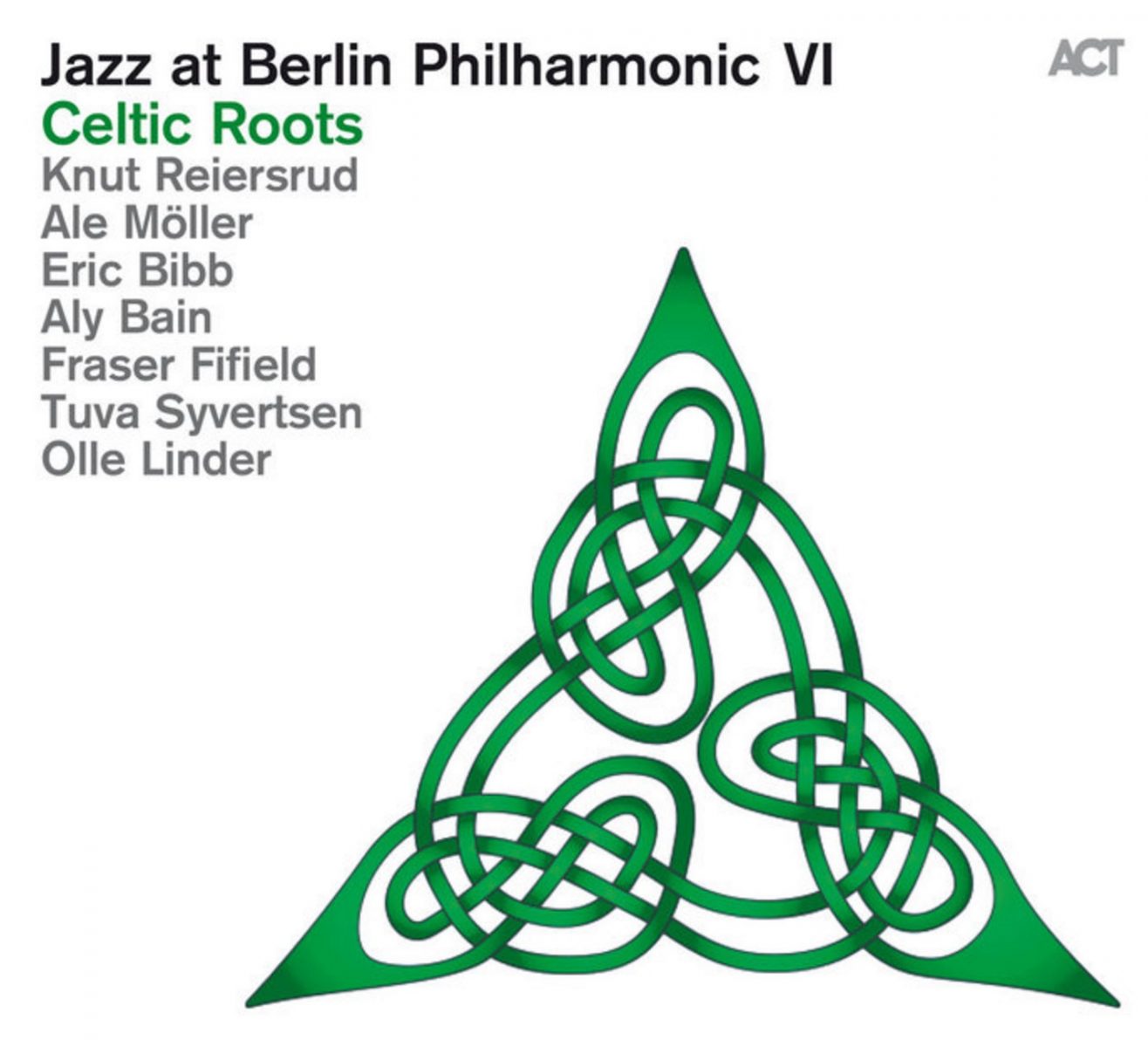 Jazz at Berlin Philharmonic VI - Celtic Roots