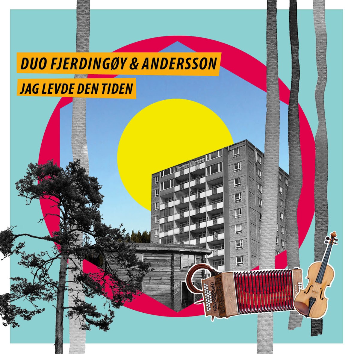 Duo Fjerdingøy & Andersson - Jag levde den tiden