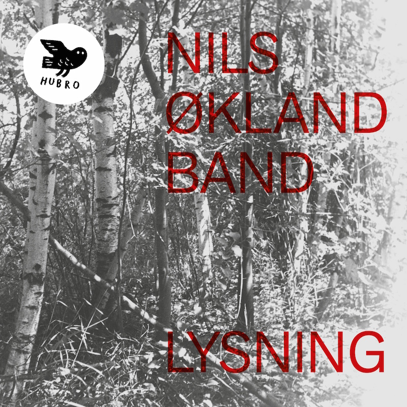 Nils Økland Band - Lysning