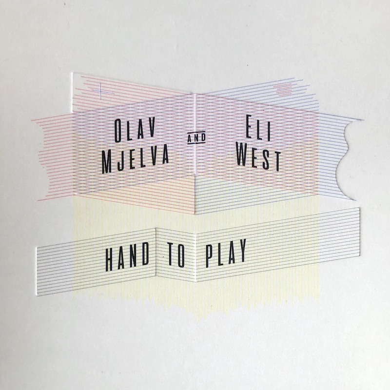 Olav Mjelva & Eli West - Hand to play