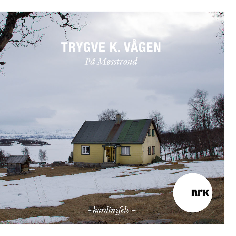 Trygve K. Vågen - På Møsstrond