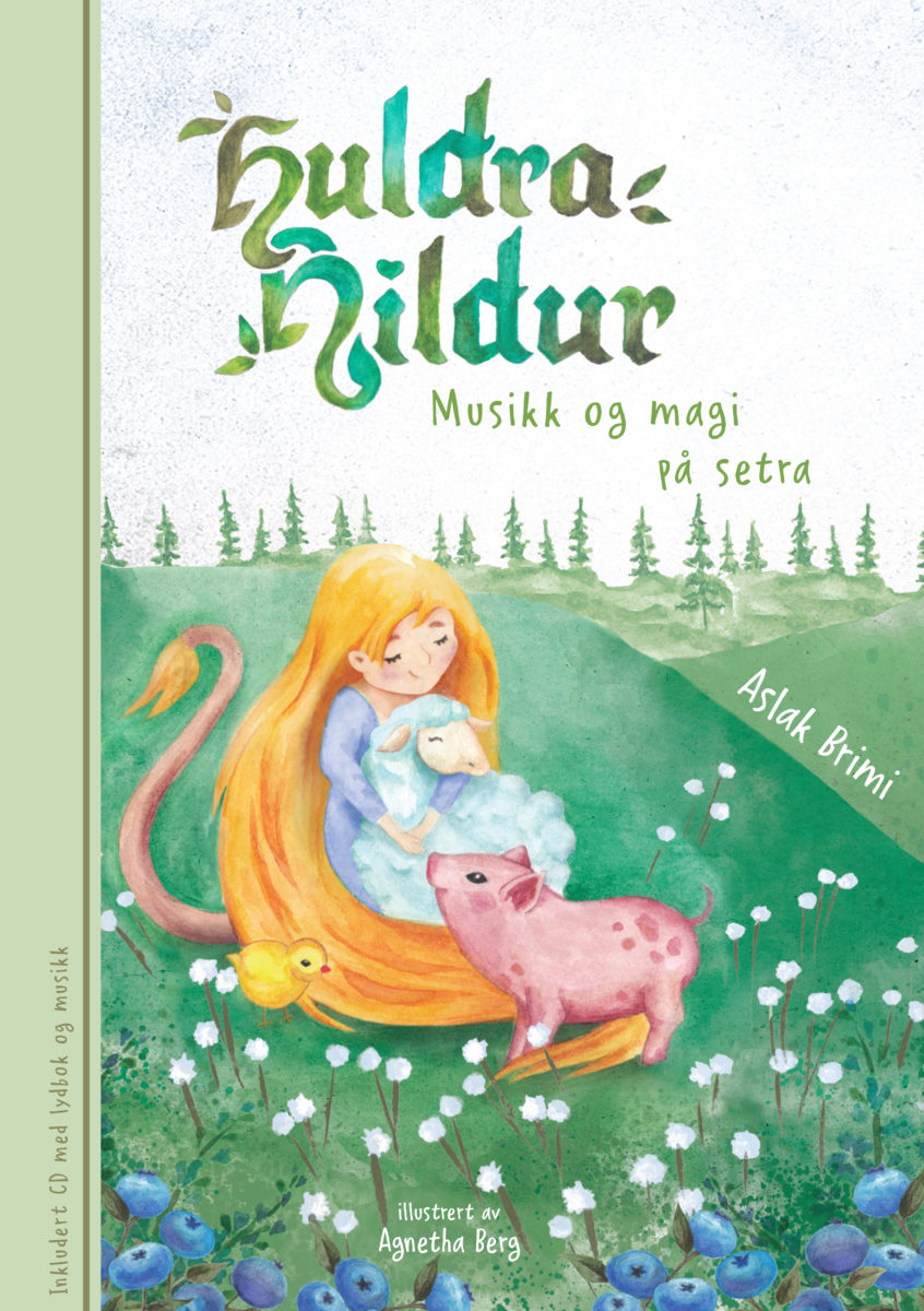 Aslak Brimi: Huldra Hildur