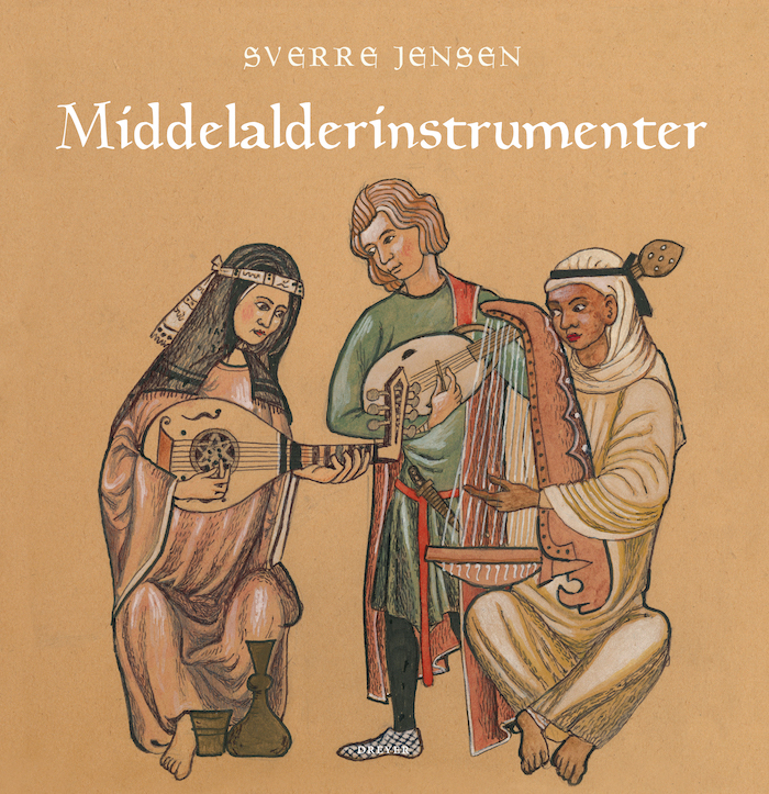 Sverre Jensen: Middelalderinstrumenter