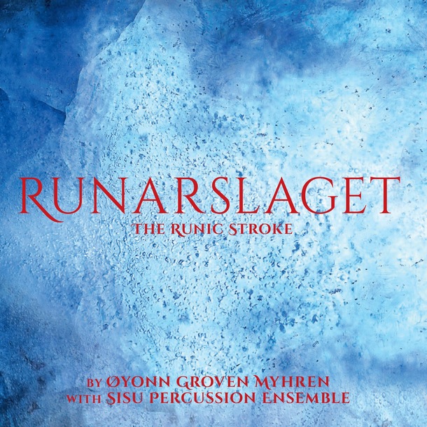 Øyonn Groven Myhren & SISU: Runarslaget