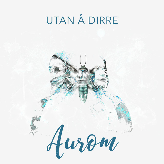 Aurom: Utan å dirre