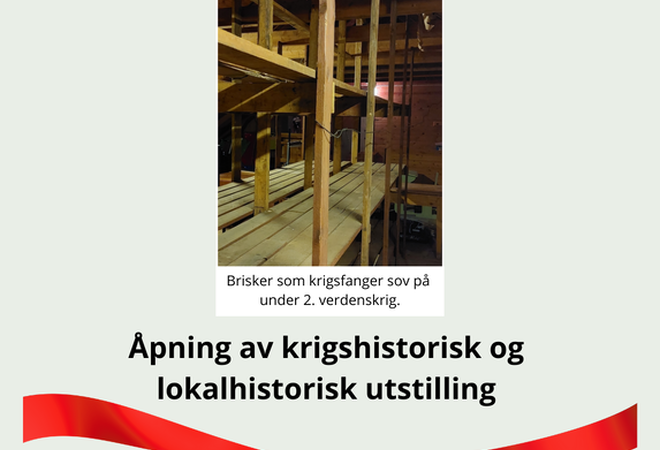 Plakat med bilde av brisker, rødt bånd og overskriften: Åpning av krigshistorisk og lokalhistorisk utstilling.