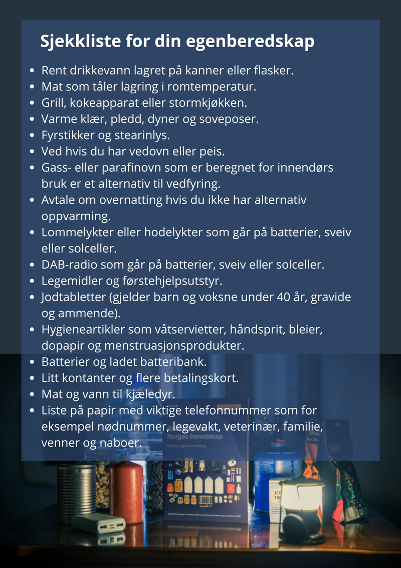 Sjekkliste for din egenberedskap Rent drikkevann lagret på kanner eller flasker