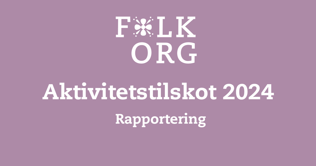 Rapportering Aktivitetstilskot 2024
