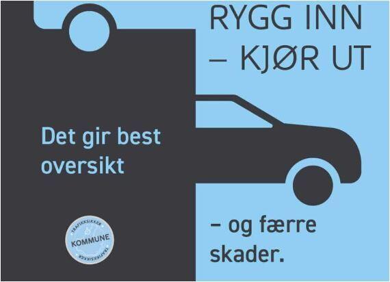 Trygg Trafikk plakat over best å rygge inn kjøre ut