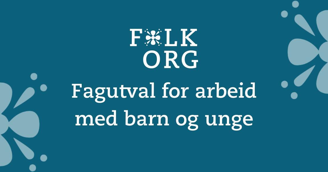 Fagutval for arbeid med barn og unge