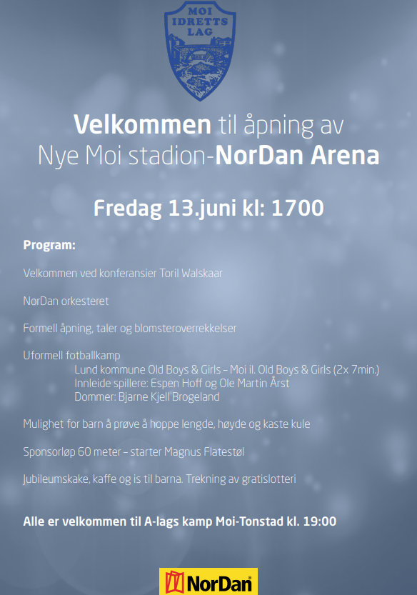 Plakat av åpning nye Moi stadion - NorDan Arena