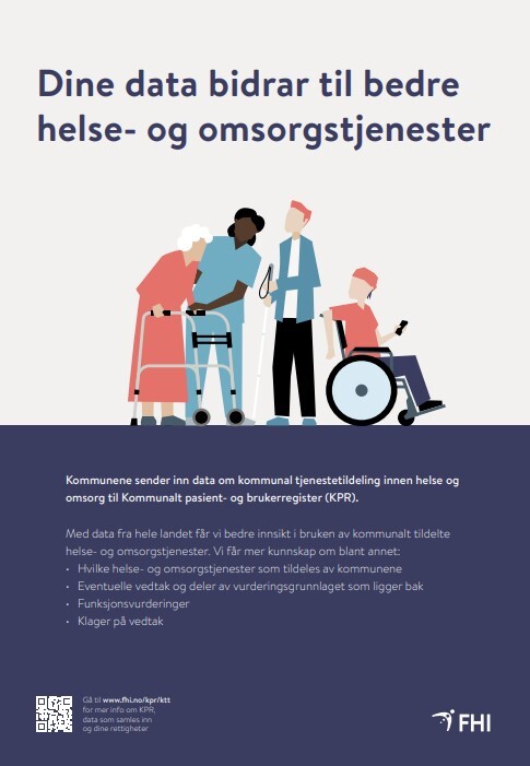 Plakat med informasjon vedrørende dine data bidrar til bedre helse- og omsorgsstjenester